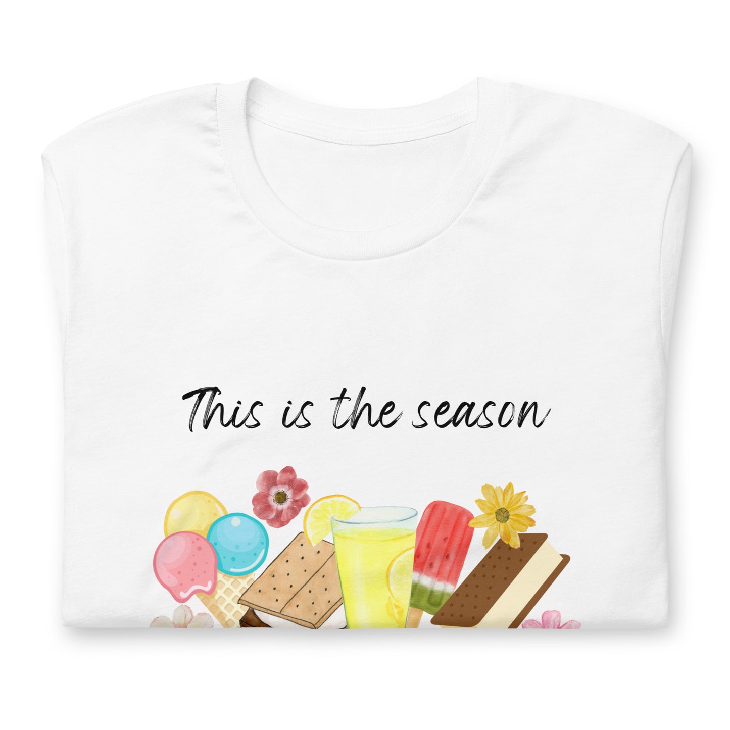 T-shirt - This is the season